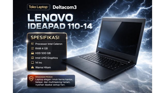 Lenovo 110-14IBR Processor Intel Celeron, RAM 4GB, HDD 500GB, Display 14inc, Warna Hitam