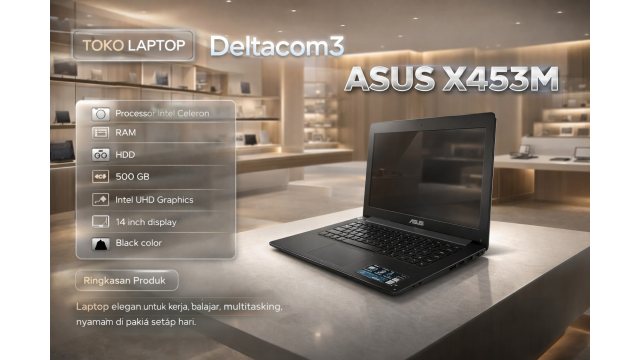 ASUS X453 PROCESSOR INTEL CELERON, RAM 2GB, HDD 500GB, Display 14inc, Warna Hitam