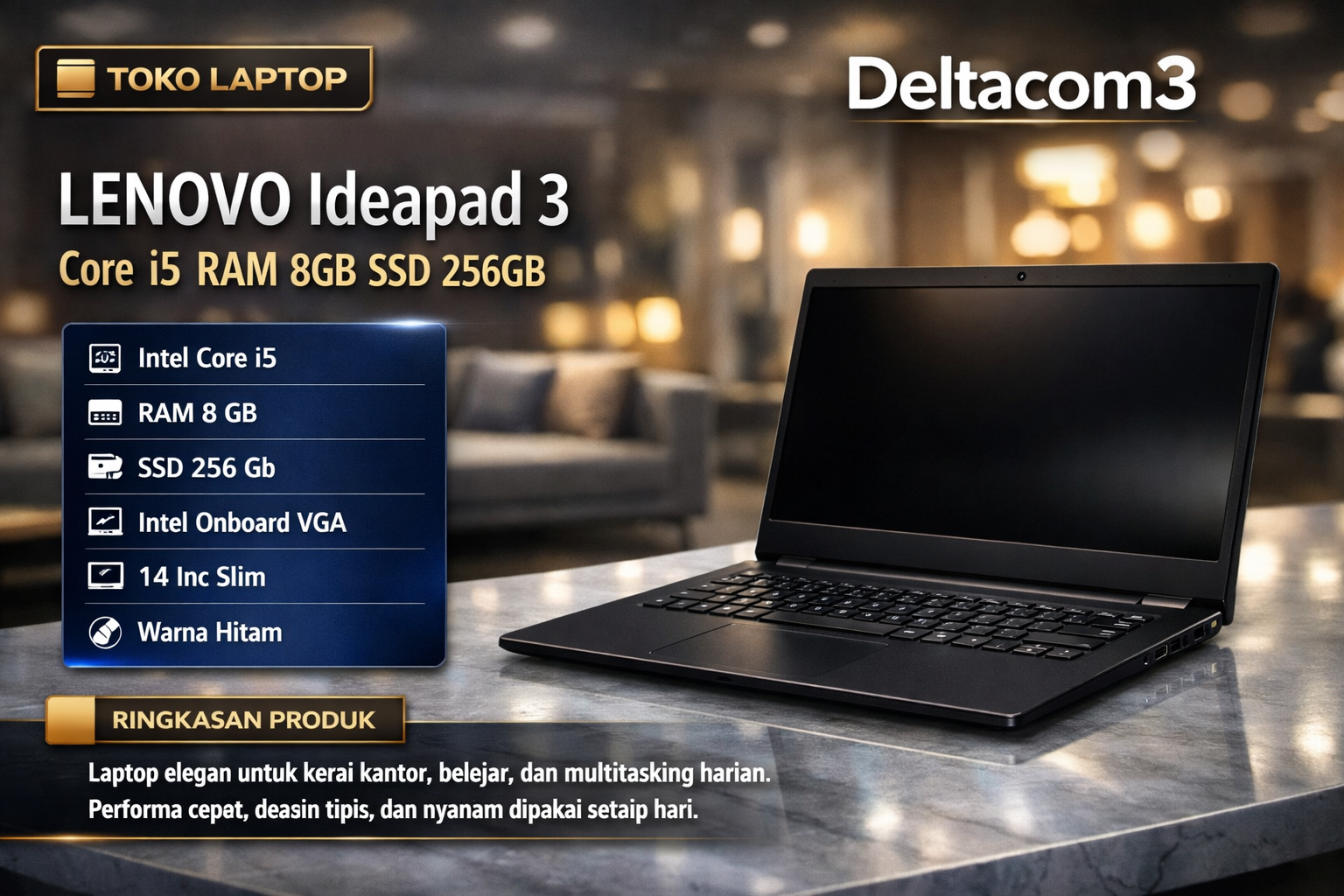 LAPTOP LENOVO IDEAPAD 3, RAM 8GB, STORAGE SSD 256GB, DISPLAY 14INCH, WARNA HITAM